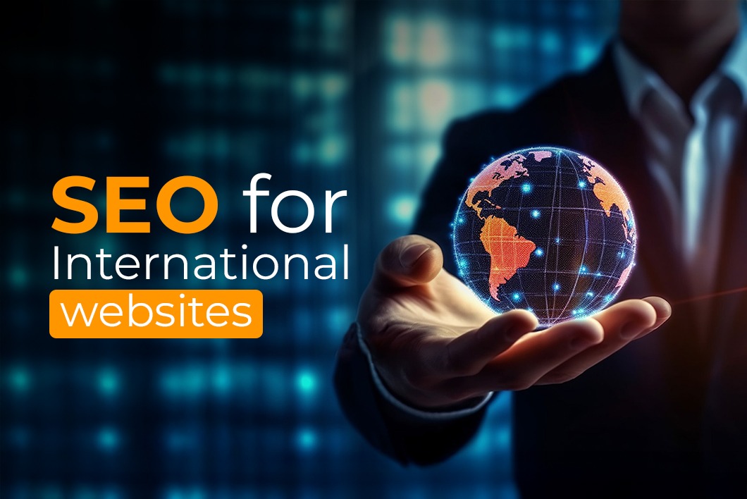 SEO for Global Websites: Getting in Touch with People All Over the World